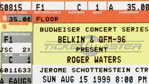 Roger Waters Ticket: Columbus, Ohio 15Aug99